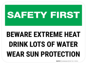 Safety First Beware Extreme Heat Rectangle - Floor Sign