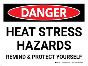 Danger: Heat Stress Hazards Landscape - Wall Sign