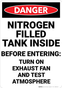 Danger: Nitrogen Filled Tank Inside Turn On Exhaust Fan - Wall Sign