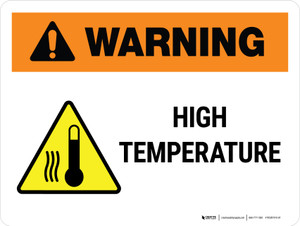 Warning: High Temperature Landscape - Wall Sign