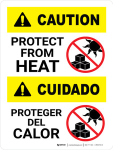 Caution: Protect From Heat Bilingual Spanish Portrait - Wall Sign