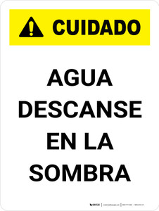 Caution: Water Rest Shade Bilingual Spanish Portrait - Wall Sign