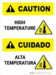 Caution: High Temperature Bilingual Spanish Portrait - Wall Sign