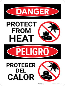 Danger: Protect From Heat Bilingual Spanish Portrait - Wall Sign