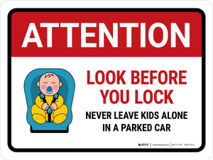 Attention Look Before You Lock Landscape - Wall Sign