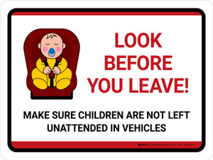 Look Before You Leave Landscape - Wall Sign