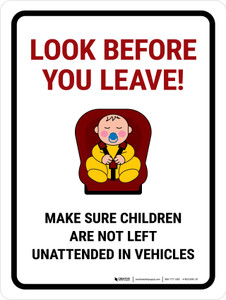 Look Before You Leave Portrait - Wall Sign