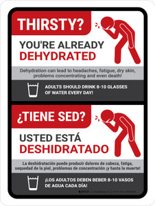 Thirsty You're Already Dehydrated Bilingual Spanish Portrait - Wall Sign Thirsty You're Already Dehydrated Bilingual Spanish Portrait - Wall Sign