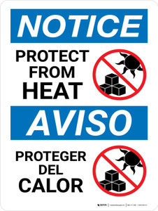 Notice: Protect From Heat Bilingual Spanish Portrait - Wall Sign
