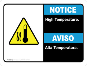 Notice: High Temperature Bilingual Spanish Landscape - Wall Sign
