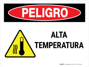 Peligro: High Temperature Landscape - Wall Sign