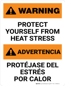 Warning: Protect Yourself From Heat Stress Bilingual Portrait - Wall Sign