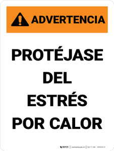 Warning: Protect Yourself From Heat Stress Spanish Portrait - Wall Sign