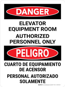 Danger: Elevator Equipment Room Authorized Personnel Only Bilingual Spanish Portrait - Wall Sign