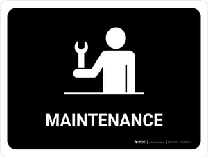 Maintenance Black Landscape - Wall Sign