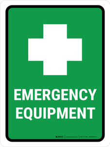 Emergency Equipment Portrait - Wall Sign