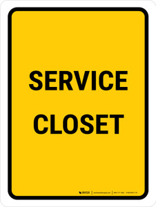 Service Closet Portrait - Wall Sign