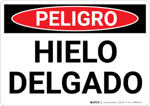 Danger: Thin Ice Warning Spanish - Wall Sign