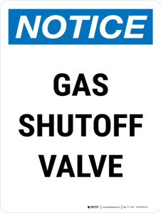Notice: Gas Shutoff Valve Portrait - Wall Sign