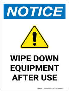 Notice: Wipe Down Equipment After Use Portrait - Wall Sign