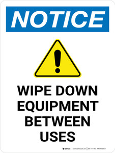 Notice: Wipe Down Equipment Between Uses Portrait - Wall Sign