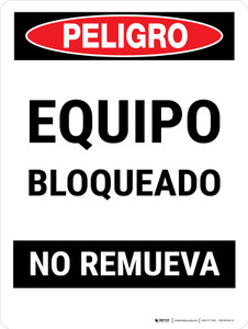 Danger: Locked Out Do Not Remove Spanish Portrait - Wall Sign Danger: Locked Out Do Not Remove Spanish Portrait - Wall Sign