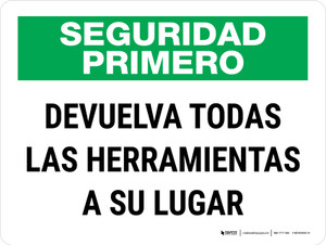 Safety First: Put Tools Back In Their Proper Place Spanish Landscape - Wall Sign