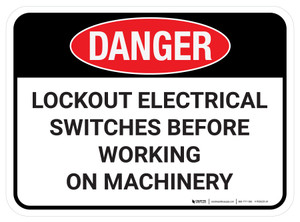 Danger: Lockout Electrical Switches Before Working Rectangular - Floor Sign