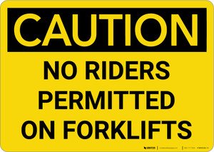 Caution: No Riders Permitted on Forklifts - Wall Sign