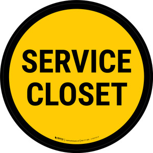 Service Closet Circular - Floor Sign