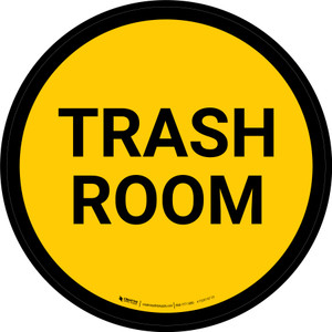 Trash Room Circular - Floor Sign