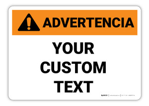 Custom ANSI Spanish Warning Wall Sign Custom ANSI Spanish Warning Wall Sign