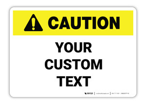 Custom ANSI Caution Wall Sign Custom ANSI Caution Wall Sign