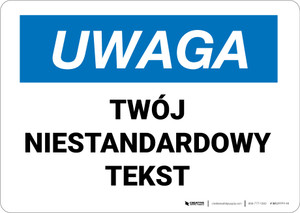 Custom OSHA Polish Notice Wall Sign Custom OSHA Polish Notice Wall Sign