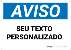 Custom OSHA Portuguese Notice Wall Sign Custom OSHA Portuguese Notice Wall Sign