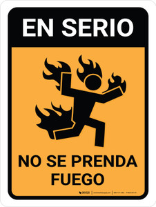 En Serio, En Llamas - Wall Sign