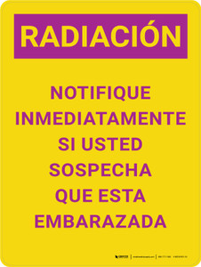 Radiación Avise a la Enfermera si Está Embarazada Vertical - Wall Sign
