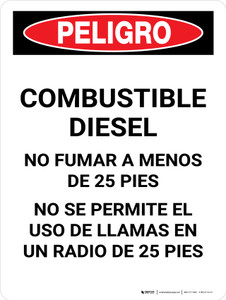 Peligro - Diesel No Fumar a Menos de 25 pies No Llamas Abiertas Vertical - Wall Sign