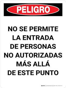Peligro - No se Permite el Paso Más Allá de Este Punto - Wall Sign