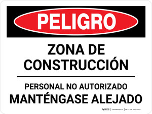 Peligro - Personal autorizado en la zona de construcción Horizontal - Wall Sign