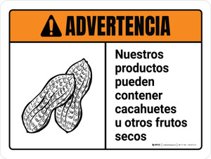 Advertencia - Los Alimentos Pueden Contener Cacahuetes o Frutos Secos con Icono ANSI Horizontal - Wall Sign