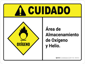 Cuidado - Área de Almacenamiento de Oxígeno y Helio ANSI Horizontal - Wall Sign