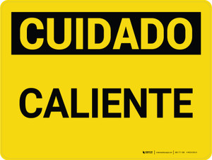 Cuidado - Caliente Horizontal - Wall Sign