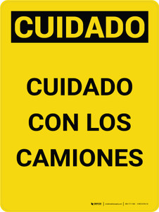 Cuidado - Cuidado con los Camiones Vertical - Wall Sign