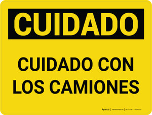 Cuidado - Cuidado con los Camiones Horizontal - Wall Sign