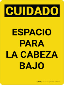 Cuidado - Espacio Para la Cabeza Bajo Vertical - Wall Sign