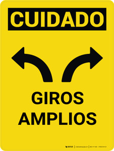 Cuidado - Giros Amplios Vertical - Wall Sign