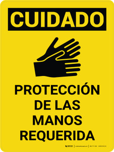 Cuidado - Protección de las Manos Requerida Vertical - Wall Sign