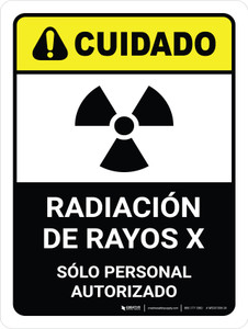 Cuidado - Radiación de rayos X Vertical - Wall Sign