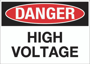 Danger: High Voltage Wall Sign Danger: High Voltage Wall Sign